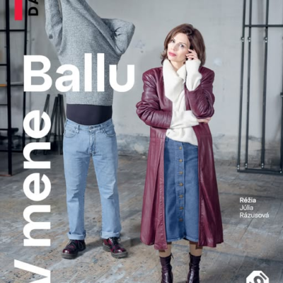 Inscenácia V mene Ballu (DAB v Nitre) očami a slovami našich študentiek a študenta